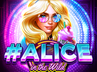#Alice in the Wild